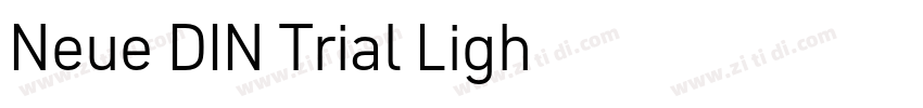 Neue DIN Trial Ligh字体转换